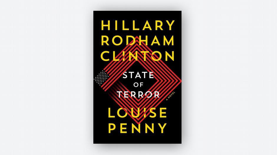 Bà Hillary Clinton phát hành cuốn tiểu thuyết đầu tiên "State of Terror"