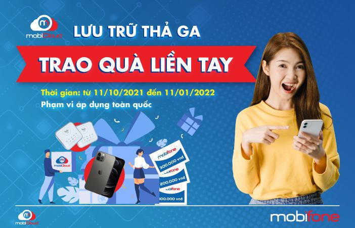Sở hữu iPhone 12 Promax cùng chương trình 'Lưu trữ thả ga – Trao quà liền tay' của dịch vụ lưu trữ cá nhân mobiCloud