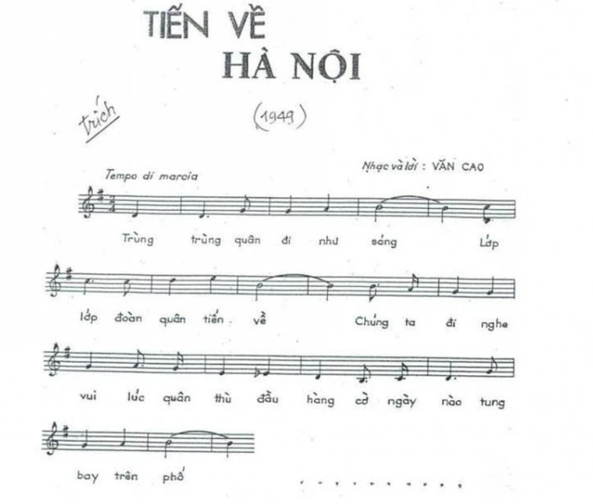 “Tiến về Hà Nội” – Ca khúc tiên đoán trước lịch sử