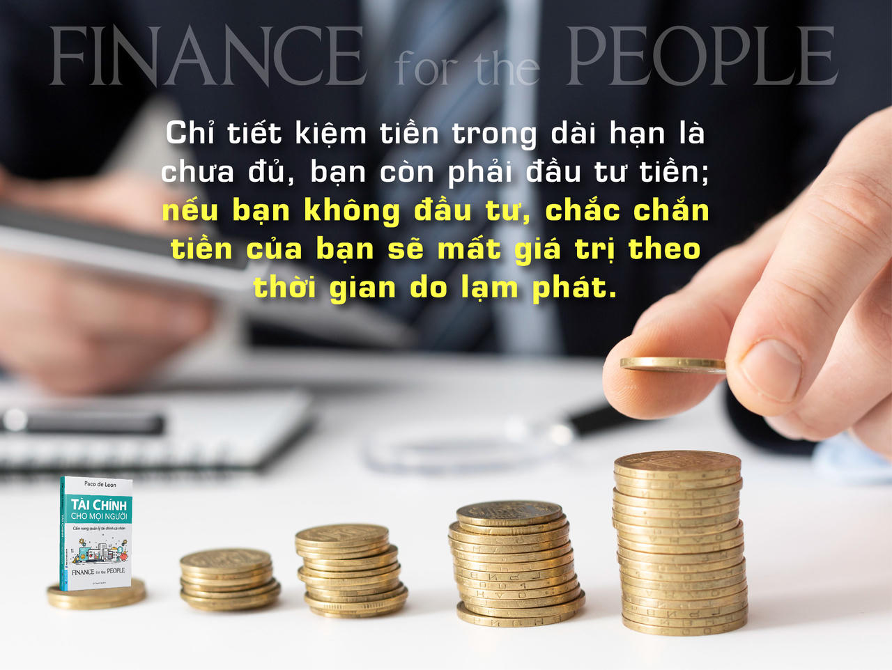 Tài chính cho mọi người - Chìa khóa giúp bạn bước đến độc lập tài chính