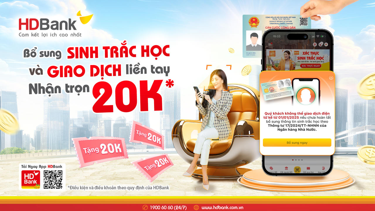 HDBank khuyến nghị khách hàng nhanh chóng bổ sung sinh trắc học, tránh gián đoạn giao dịch 