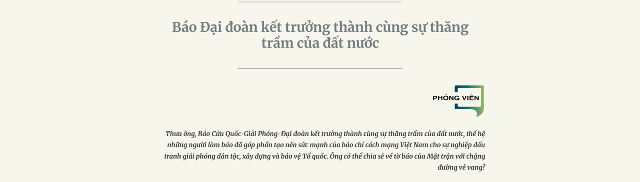 Sinh mệnh của Báo Đại đoàn kết chính là tinh thần đại đoàn kết