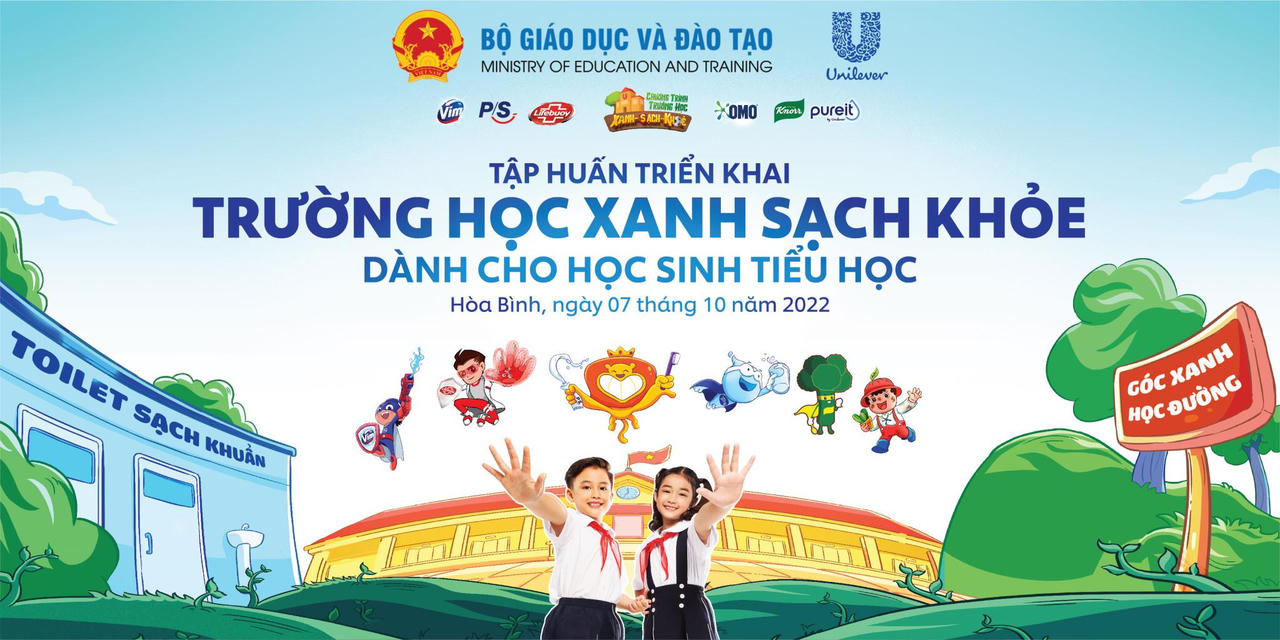 Unilever Việt Nam và Bộ GD&ĐT triển khai chương trình “Trường học Xanh - Sạch - Khỏe”
