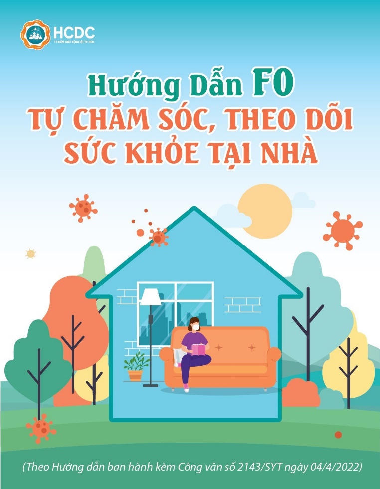 Hướng dẫn F0 tự chăm sóc và theo dõi sức khỏe tại nhà