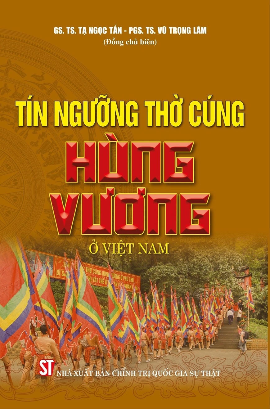 Tín ngưỡng thờ cúng Hùng Vương: “Chất keo” gia tăng sự gắn kết cộng đồng, nâng cao ý thức dân tộc