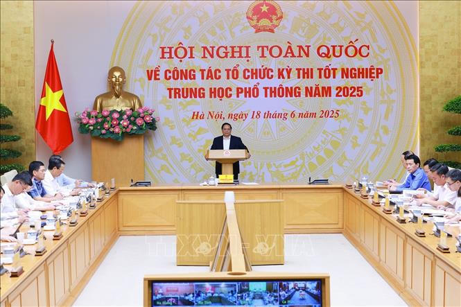 Thủ tướng Phạm Minh Chính: Không để việc sắp xếp đơn vị hành chính ảnh hưởng đến Kỳ thi tốt nghiệp THPT 2025