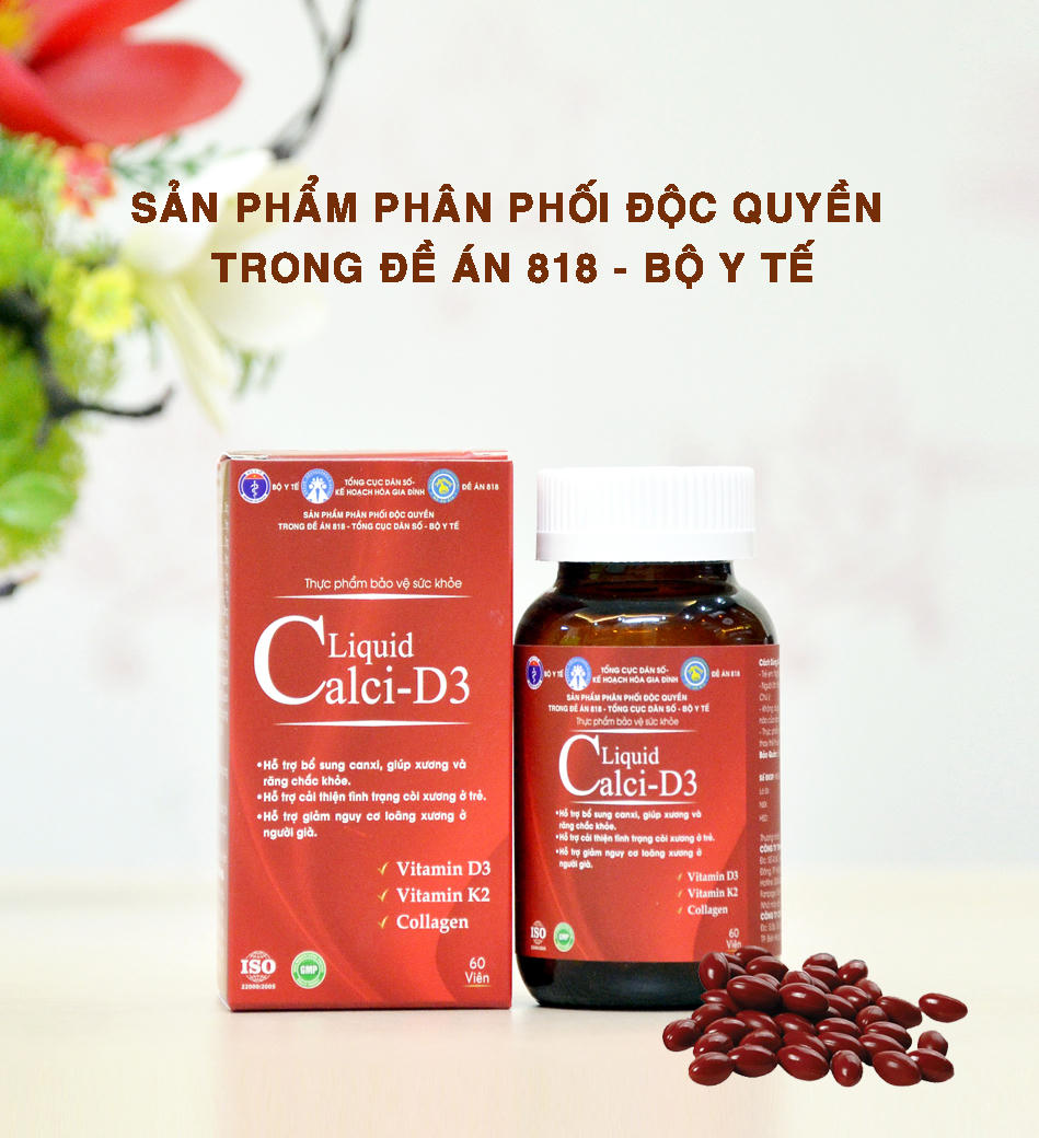 Sản phẩm Liqud Canxi-D3 vì sức khỏe cộng đồng 