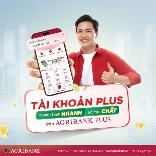 Agribank ra mắt Tài khoản Plus: Đột phá trong trải nghiệm ngân hàng số