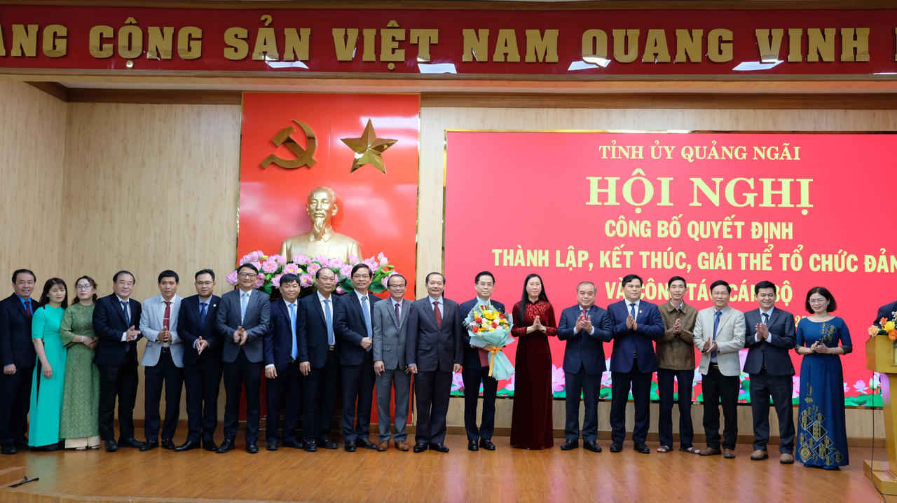 Quảng Ngãi sắp xếp tổ chức bộ máy và công tác cán bộ