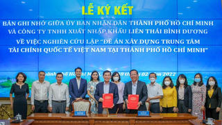 Ký kết bản ghi nhớ nghiên cứu lập đề án xây dựng Trung tâm tài chính quốc tế Việt Nam tại TP Hồ Chí Minh