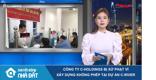Công ty C- Holdings bị xử phạt vì xây dựng không phép tại dự án C-River View