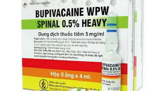Cục Quản lý Dược yêu cầu ngưng sử dụng Dung dịch thuốc tiêm Bupivacaine