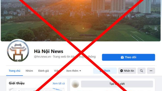 Xử nghiêm các trang nhóm giả mạo thông tin của chính quyền TP Hà Nội