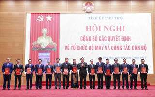 Phú Thọ công bố các quyết định về tổ chức bộ máy và công tác cán bộ