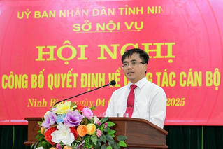 Ông Bùi Văn Hoàng được bổ nhiệm làm Giám đốc Sở Nội vụ Ninh Bình