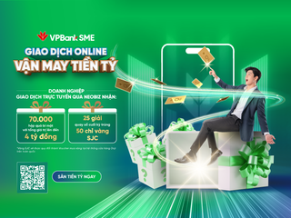 Doanh nghiệp giao dịch online cùng VPBank - “săn” vận may gần 4 tỷ đồng