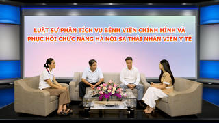 Luật sư phân tích vụ Bệnh viện Chỉnh hình và Phục hồi chức năng Hà Nội sa thải nhân viên y tế