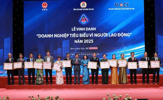 Vinh danh "Doanh nghiệp tiêu biểu vì người lao động” năm 2025