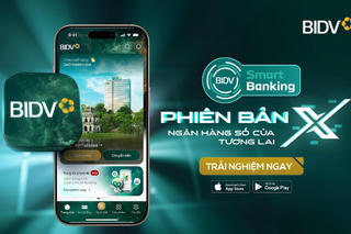 BIDV SmartBanking phiên bản X – dấu ấn tiên phong cùng loạt tính năng mới độc đáo