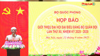 Đại hội đại biểu Đảng bộ Quân đội lần thứ XII: “Phát huy truyền thống Quân đội anh hùng, xây dựng Đảng bộ trong sạch, chính quy, tinh nhuệ, hiện đại”