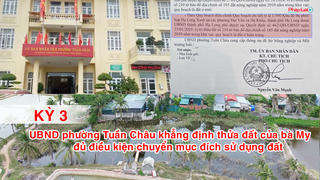 UBND phường Tuần Châu khẳng định: Thửa đất của bà Trà My đủ điều kiện chuyển mục đích sử dụng đất