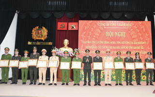 Công an Thanh Hóa có nhiều tập thể, cá nhân được biểu dương khen thưởng vì hoàn thành xuất sắc nhiệm vụ trong công tác