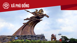 Phù Đổng: Từ vùng đất làng nghề thành hình mẫu nông thôn văn minh
