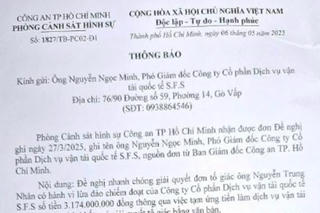 Sự việc tạm ứng tiền Công ty rồi sử dụng vào mục đích khác: Phòng Cảnh sát hình sự Công an TP HCM có văn bản thông báo