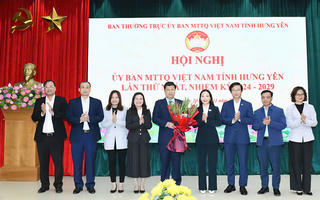 Ông Trần Quốc Toản được hiệp thương giữ chức Chủ tịch Ủy ban MTTQ Việt Nam tỉnh Hưng Yên