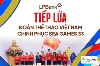 LPBank tiếp lửa Đoàn Thể thao Việt Nam chinh phục SEA Games 33