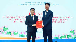Lào Cai: Phó Chánh văn phòng UBND tỉnh làm Giám đốc Ban Quản lý Dự án Đầu tư Xây dựng 