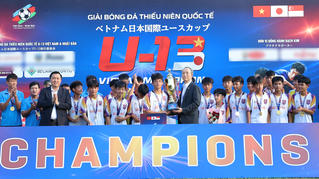 Becamex TP HCM FC vô địch Giải Bóng đá Thiếu niên quốc tế U-13 Việt Nam - Nhật Bản lần thứ VII
