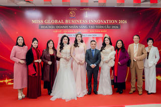 Miss Global Business Innovation 2026 - Sân chơi sắc đẹp 'định vị' hình mẫu nữ lãnh đạo sáng tạo tương lai