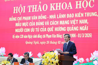 Đồng chí Phạm Văn Đồng - Nhà lãnh đạo kiên trung, mẫu mực của Đảng và cách mạng Việt Nam