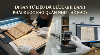 Di sản tư liệu đã được ghi danh phải được bảo quản như thế nào?