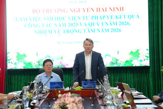 Bộ trưởng Nguyễn Hải Ninh: Xây dựng Học viện Tư pháp thích ứng yêu cầu của kỷ nguyên mới