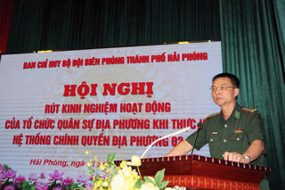 Bộ đội Biên phòng Hải Phòng: Hội nghị rút kinh nghiệm hoạt động của tổ chức quân sự địa phương