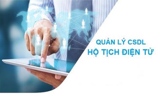 Cơ sở dữ liệu hộ tịch: Xây dựng, phát triển thành một trong những Cơ sở dữ liệu quốc gia