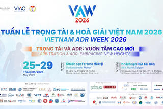 VIAC tổ chức Tuần lễ Trọng tài và Hòa giải Việt Nam 2026