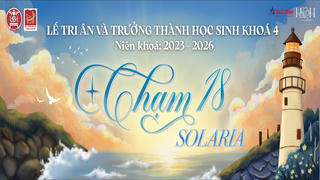 “Chạm 18: Solaria” – Dấu ấn trưởng thành của học sinh khóa IV Trường THPT Chuyên KHXH&NV
