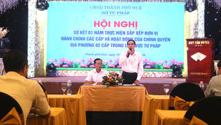 Huế: Công tác Tư pháp cơ sở quá tải sau khi vận hành mô hình chính quyền địa phương 2 cấp 