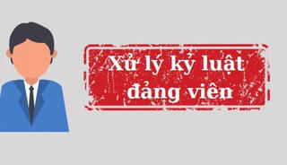 Ban Bí thư thi hành kỷ luật Khai trừ ra khỏi Đảng đối với đồng chí Nguyễn Đức Thành và Điệp Văn Chiến