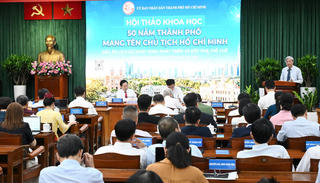 Hội thảo 50 năm Thành phố mang tên Chủ tịch Hồ Chí Minh: Dấu ấn lịch sử, khát vọng phát triển và đột phá thể chế