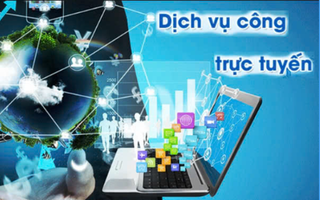 Từ 1/7, cung cấp dịch vụ công trực tuyến toàn trình là yêu cầu bắt buộc