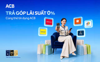 ACB triển khai trả góp lãi suất 0% bằng thẻ tín dụng