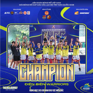 Giải bóng rổ NYCC 2026 khu vực miền Bắc: Điện Biên Warriors, Court Vision giành chiến thắng