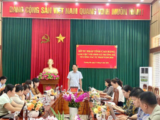 Sở Tư pháp Cao Bằng tăng cường hướng dẫn, đồng hành cùng cơ sở trong thực hiện nhiệm vụ Tư pháp
