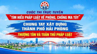 Hải Phòng: Hơn 108.000 lượt tham gia Cuộc thi tìm hiểu pháp luật về phòng, chống ma túy
