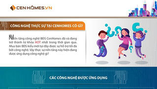 CenHomes ứng dụng công nghệ gì?