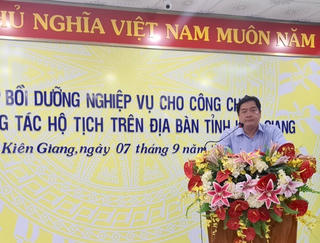 Kiên Giang khai giảng lớp bồi dưỡng nghiệp vụ cho công chức Tư pháp - Hộ tịch trên địa bàn tỉnh